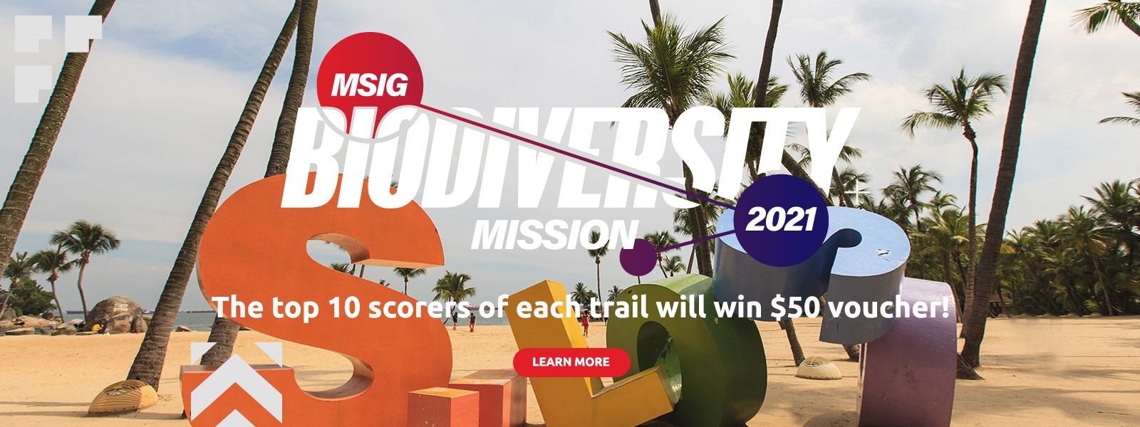 MSIG Biodiversity Mission 2021 is on! Be the top scorer for the Singapore Botanic Gardens or Siloso Trails to win prizes!